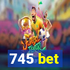 745 bet